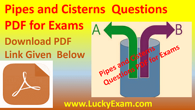 Pipes and Cisterns Questions PDF for Exams
