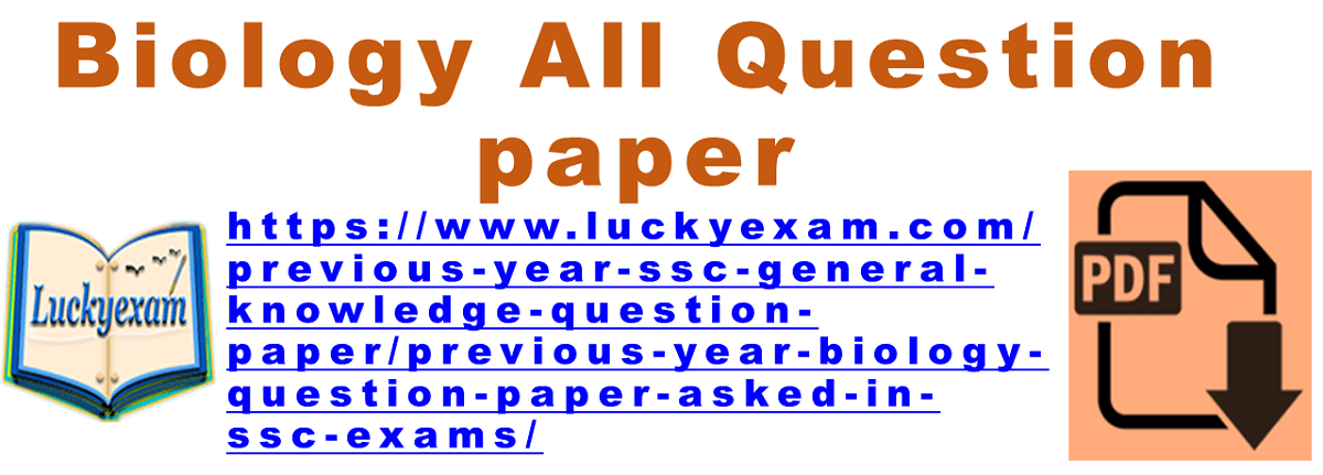 Previous Year Biology question paper asked in SSC Exams