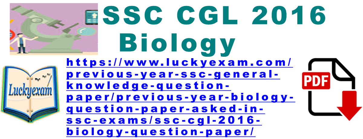 SSC CGL 2016 Biology Question Paper