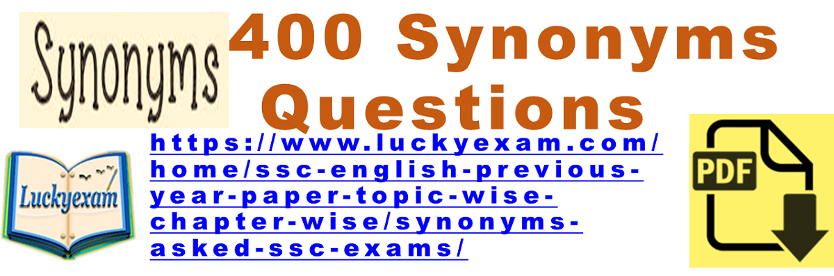 Synonyms asked in SSC Exams