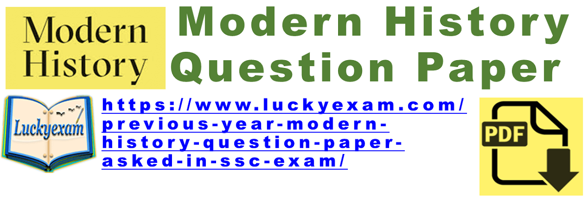 Previous Year Modern History question paper asked in SSC Exam