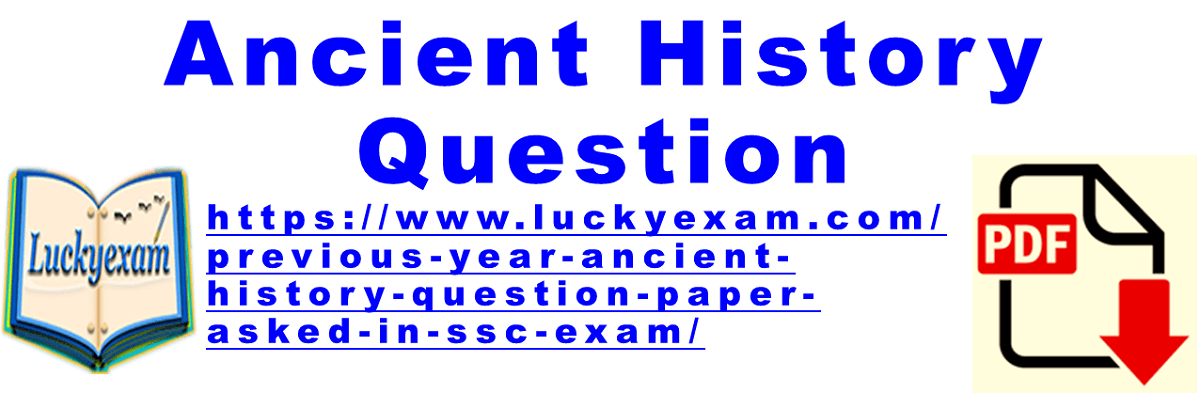 Previous Year Ancient History SSC Question Paper