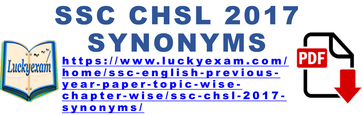 SSC CHSL 2017 SYNONYMS