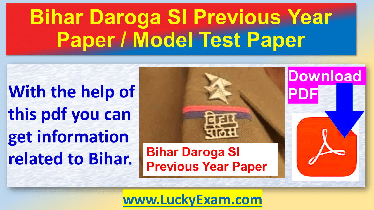 Bihar Daroga SI Previous Year Paper and Model Test Paper