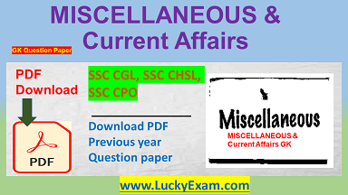 SSC Previous Year Paper Miscellaneous and Current Affairs PDF Download